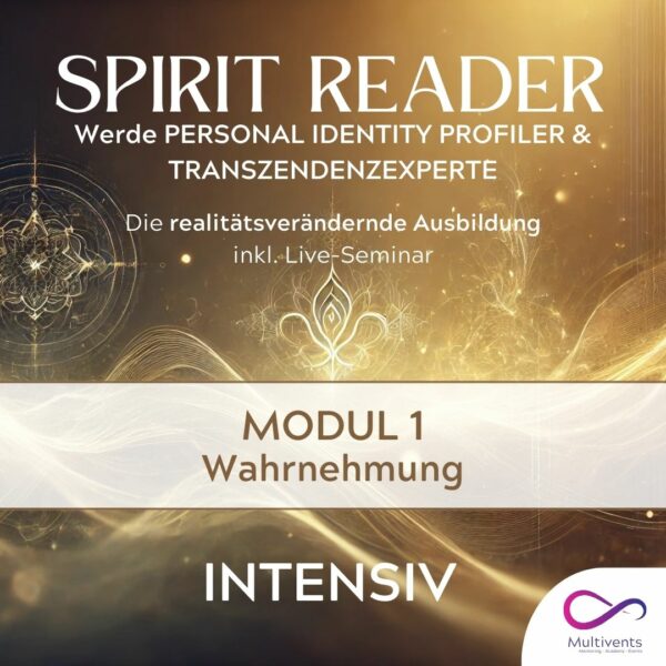Spirit Reader - Modul 1 INTENSIV - Januar 2025